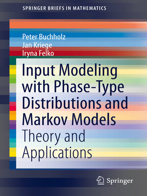 cover image of Input Modeling with Phase-Type Distributions and Markov Models